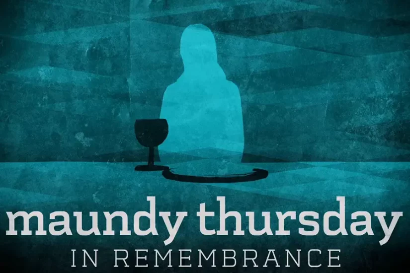 Maundy Thursday
