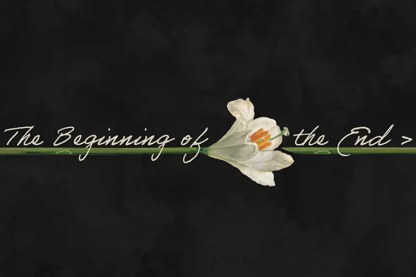 The Beginning of the End Worship Series